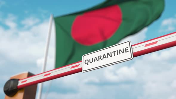 Barrier Gate with QUARANTINE Sign Opens at Flag of Bangladesh