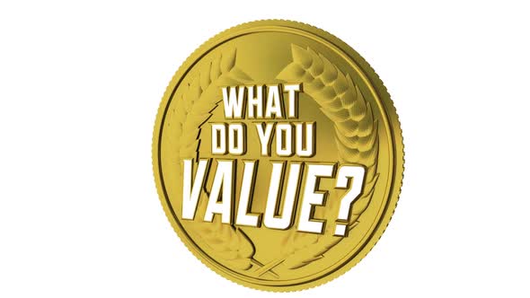 What Do You Value Question Priorities Coin Monetary Cost 3d Animation