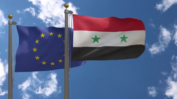European Union Flag Vs Syria Flag On Flagpole