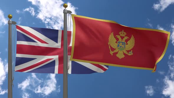 United Kingdom Flag Vs Montenegro Flag On Flagpole