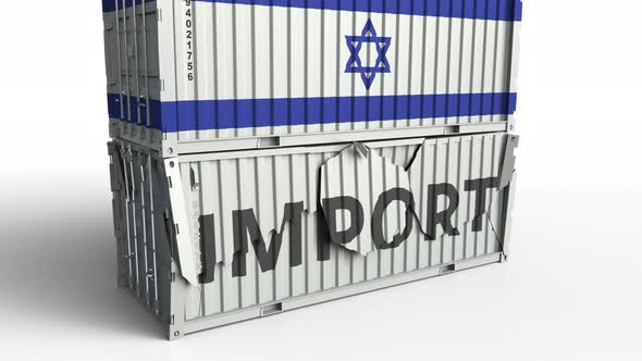 Container with Flag of Israel Breaks Container with IMPORT Text