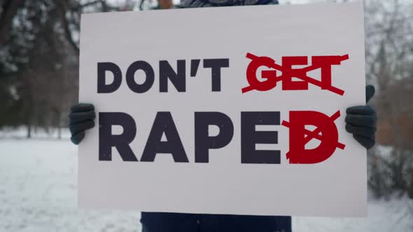 Sign With Text Dont Rape Calling Society To Respect Victims Of Sexual Assault